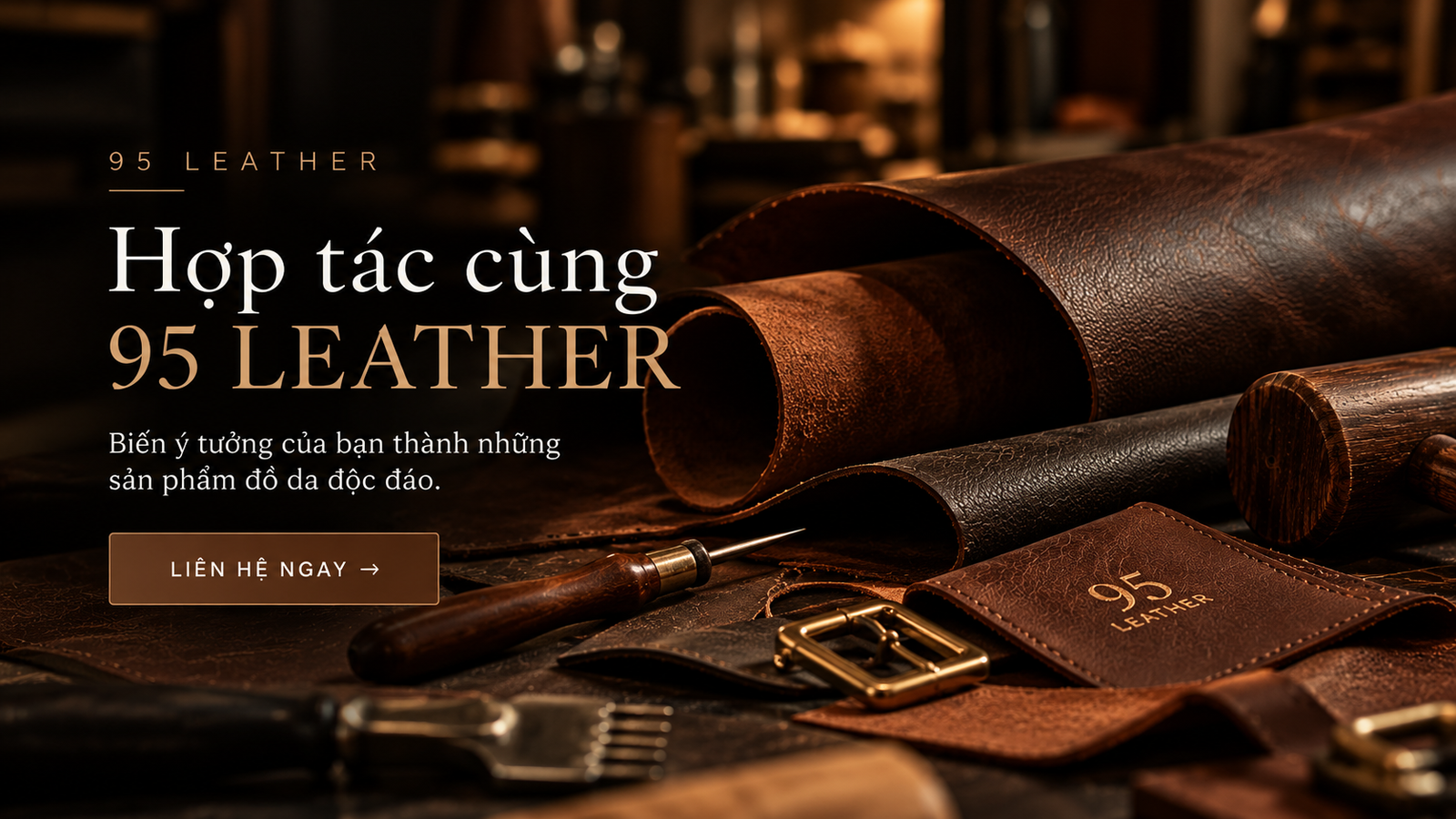 Liên hệ 95 LEATHER